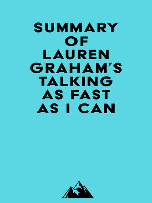 cover image of Summary of Lauren Graham's Talking as Fast as I Can